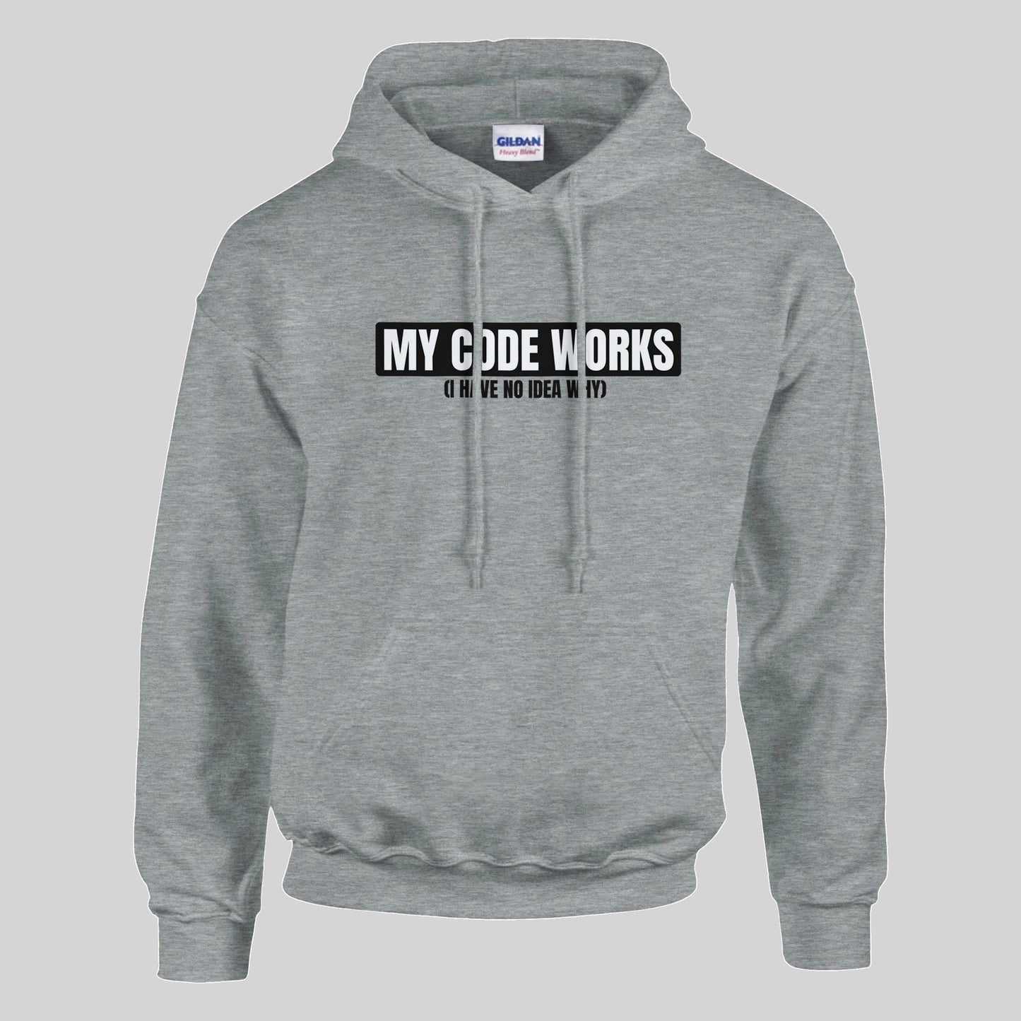 My Code Works Hoodie