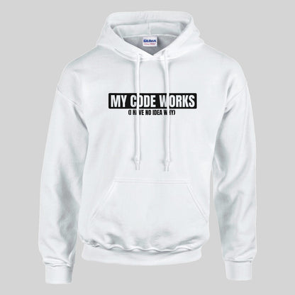 My Code Works Hoodie