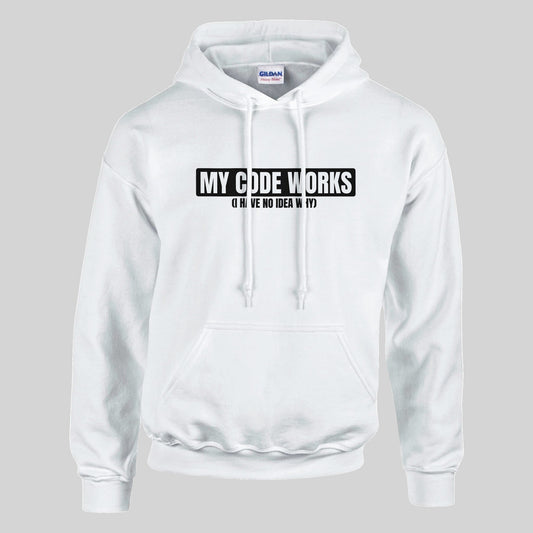 My Code Works Hoodie